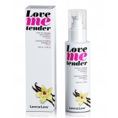 Съедобное согревающее массажное масло Love Me Tender Vanilla с ароматом ванили - 100 мл. - Love to Love - купить с доставкой в Рубцовске
