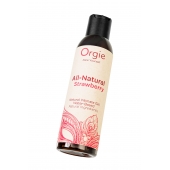 Интимный гель на водной основе All-Natural Strawberry с ароматом клубники - 150 мл. - ORGIE - купить с доставкой в Рубцовске