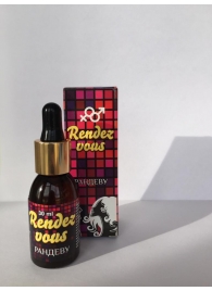 Капли для женщин Rendezvous - 30 мл. - Капиталпродукт - купить с доставкой в Рубцовске