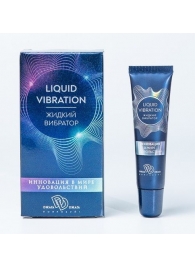Возбуждающий крем-гель Liquid Vibration - 15 гр. - БиоМед - купить с доставкой в Рубцовске