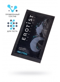 Пробник лубриканта на водной основе Erotist Neutral - 4 мл. - Erotist Lubricants - купить с доставкой в Рубцовске