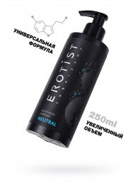 Лубрикант на водной основе Erotist Neutral - 250 мл. - Erotist Lubricants - купить с доставкой в Рубцовске