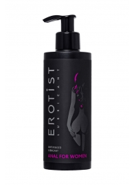 Женский анальный лубрикант на водной основе Erotist Anal For Women - 250 мл. - Erotist Lubricants - купить с доставкой в Рубцовске