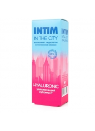 Увлажняющий лубрикант на водной основе Intim in the city Hyaluronic - 60 гр. - Биоритм - купить с доставкой в Рубцовске