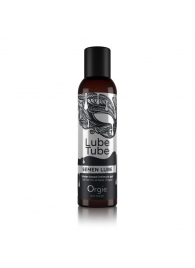 Интимный гель на водной основе Lube Tube Semen Lube - 150 мл. - ORGIE - купить с доставкой в Рубцовске