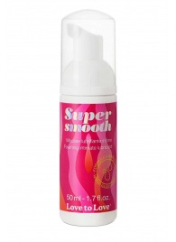 Лубрикант нежнейшая пенка Super Smooth Foaming Intime Lubricant - 50 мл. - Love to Love - купить с доставкой в Рубцовске