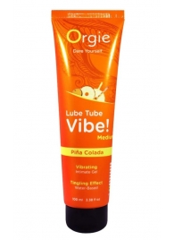 Гель с эффектом вибрации Lube Tube Vibe Medium Pina Colada - 100 мл. - ORGIE - купить с доставкой в Рубцовске