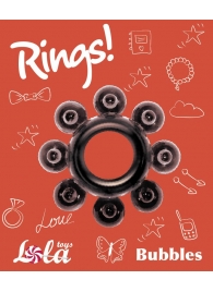 Чёрное эрекционное кольцо Rings Bubbles - Lola Games - в Рубцовске купить с доставкой