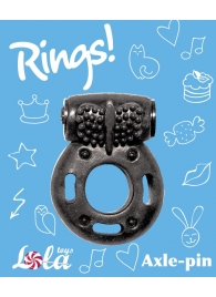 Черное эрекционное кольцо с вибрацией Rings Axle-pin - Lola Games - в Рубцовске купить с доставкой