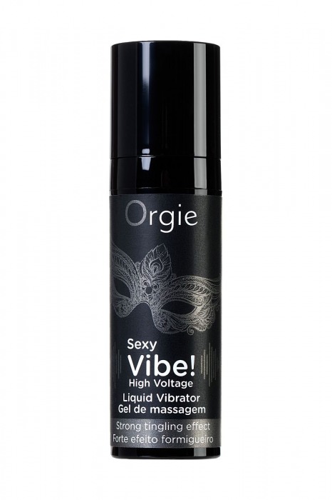 Гель для массажа ORGIE Sexy Vibe High Voltage с эффектом вибрации - 15 мл. - ORGIE - купить с доставкой в Рубцовске