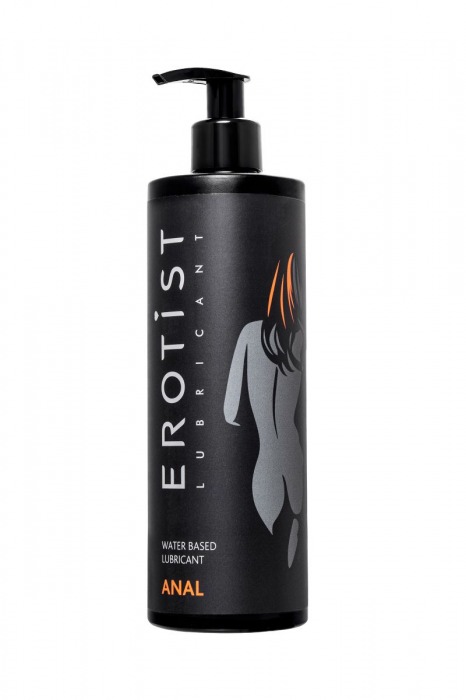 Анальный лубрикант Erotist Anal на водной основе - 400 мл. - Erotist Lubricants - купить с доставкой в Рубцовске